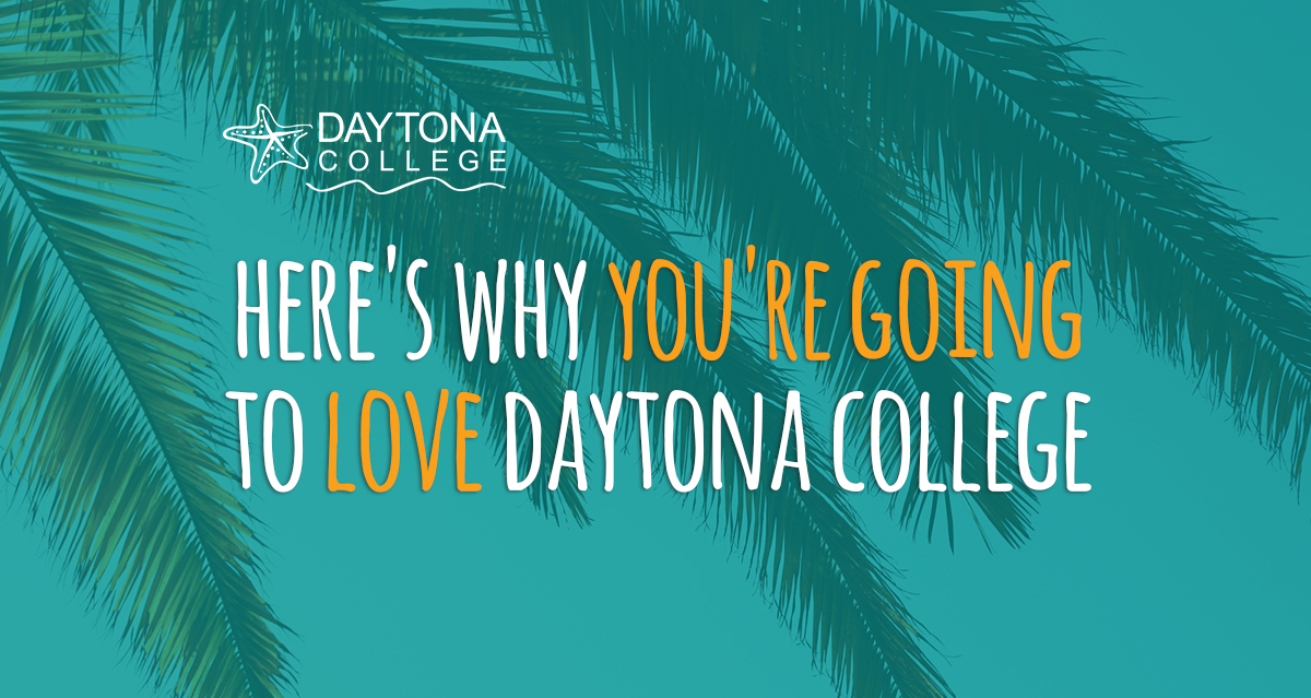 here's why your going to love daytona college