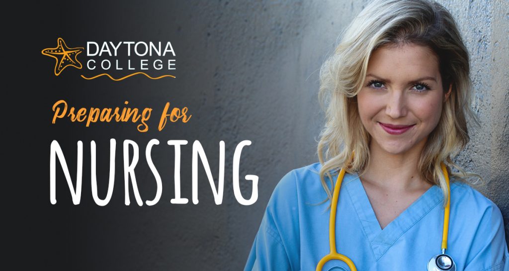 Daytona College - Preparing for Nursing School