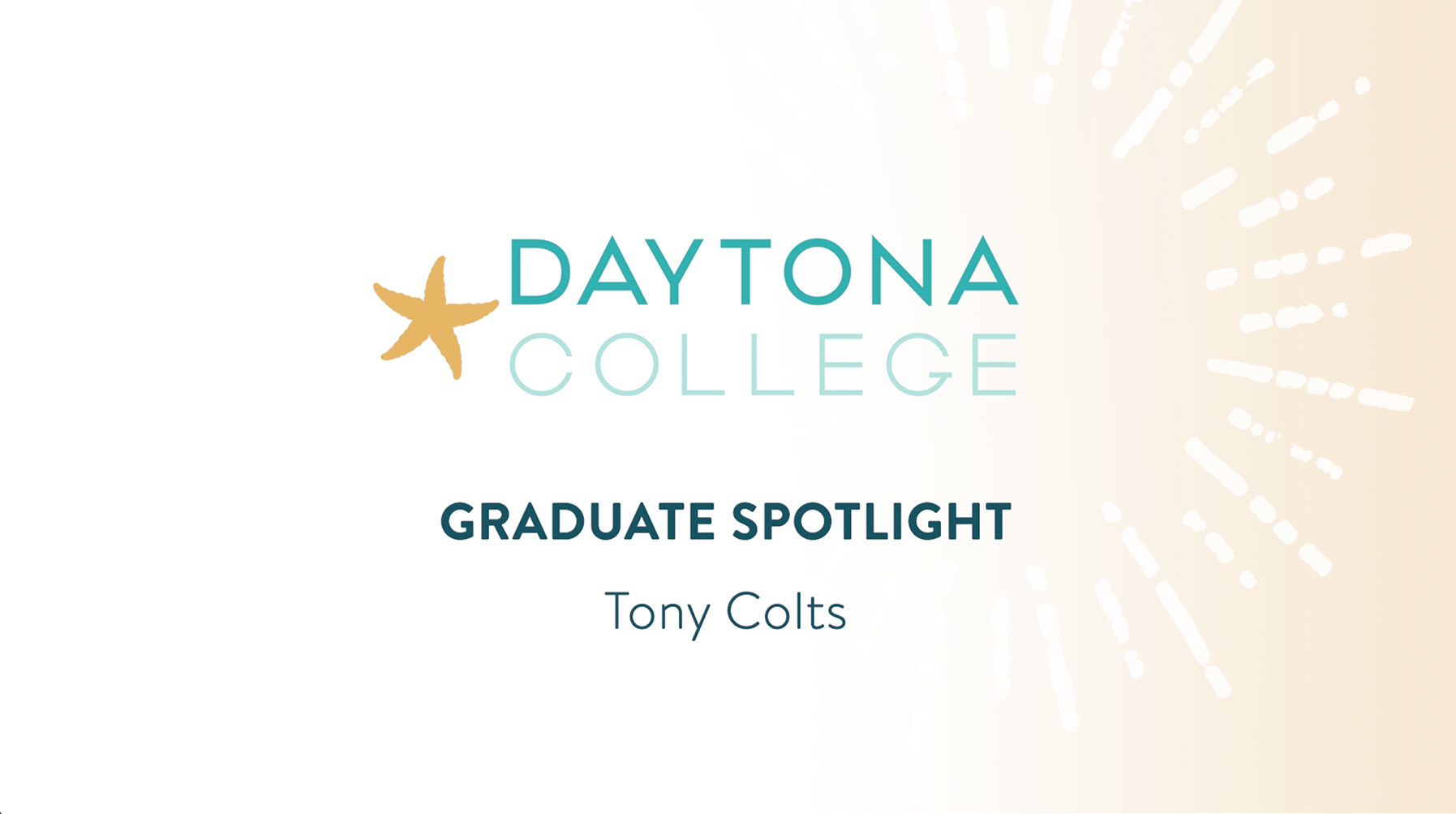 Tony Colts Graduate Spotlight Title