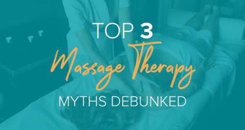 Top Massage Therapy Myths Debunked Daytona College Ormond Beach