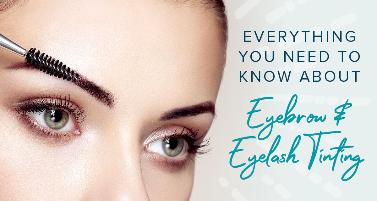 everything you need to know about eyebrow and eyelash tinting