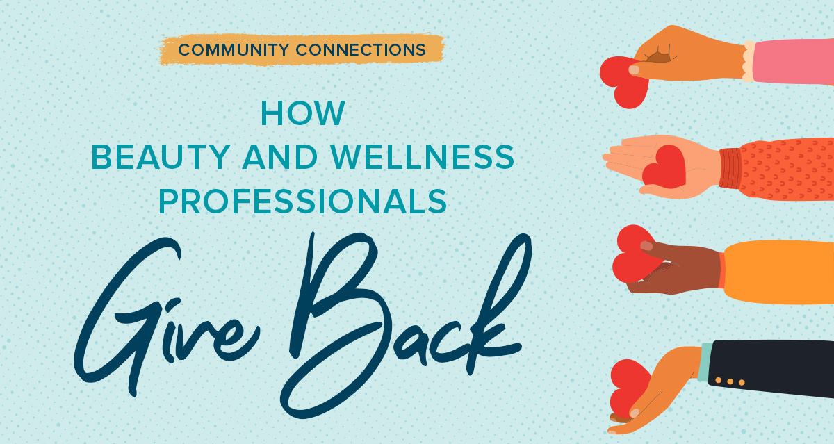 How Beauty and Wellness Professionals Give Back