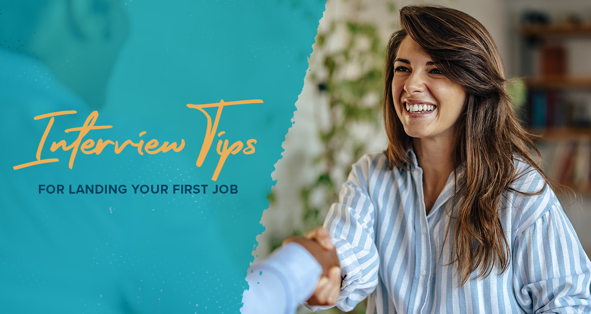 Interview Tips for Landing Your First Job