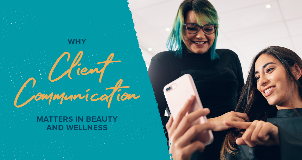 Client communication for beauty and wellness
