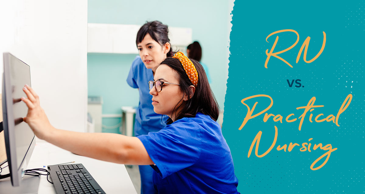 RN vs. Practical Nursing